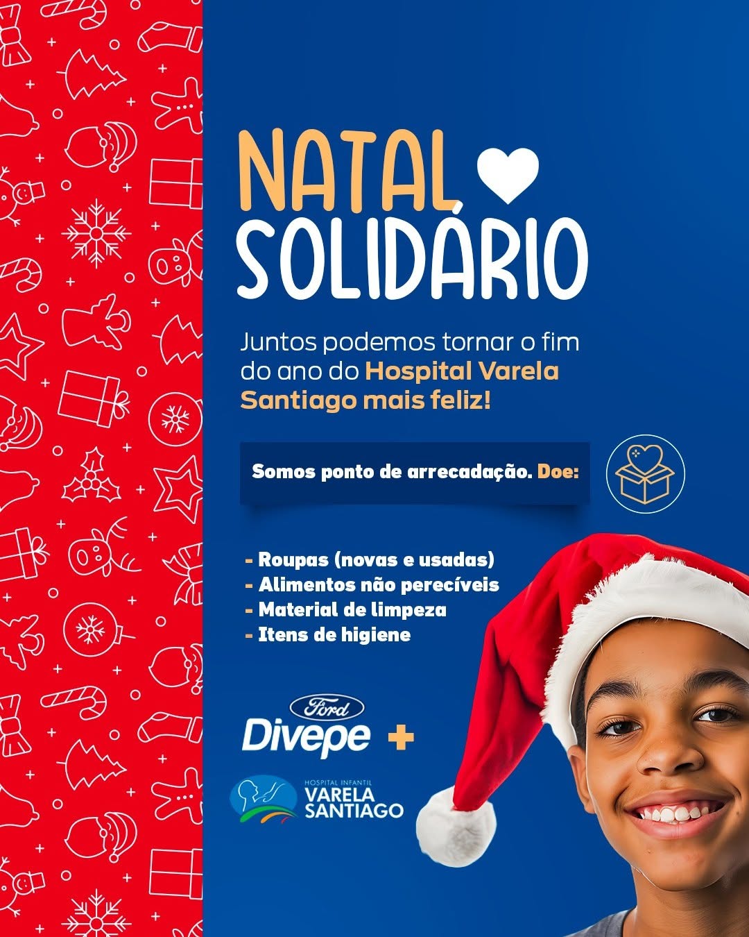 Ford Divepe promove campanha solidária para ajudar crianças atendidas no Varela Santiago